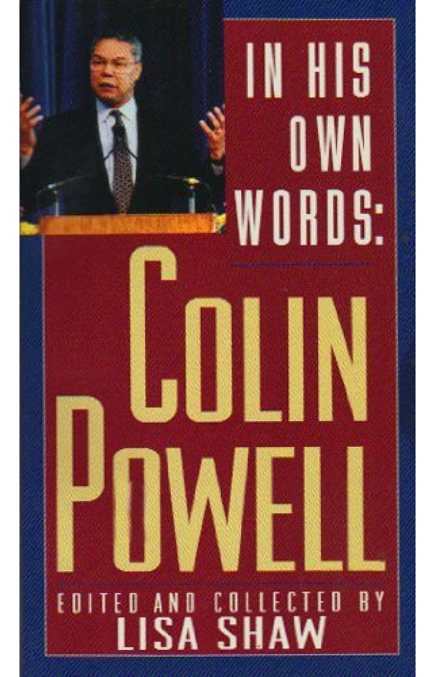 In His Own Words - Colin Powell